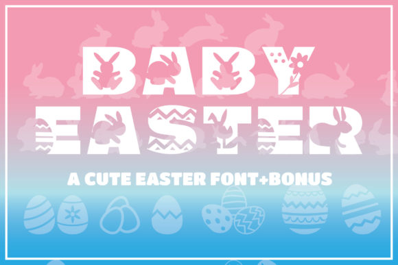 Baby Easter Display Font for Seasonal Editorial Designs