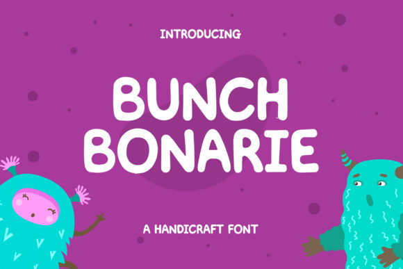 Bunch Bonarie: The Friendly Display Font for Editorial Design