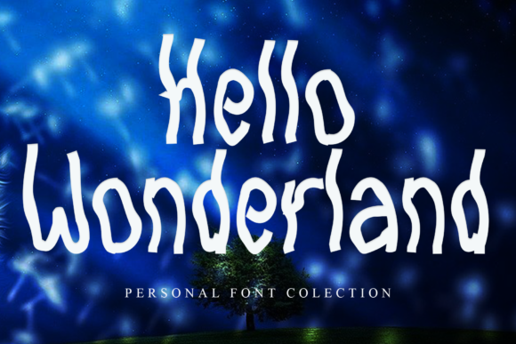 Hello Wonderland Font: Trendy Type for Campaign Creators