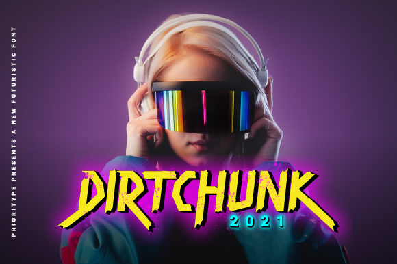 How Dirtchunk Changes Campaign Visuals with Futuristic Font Design