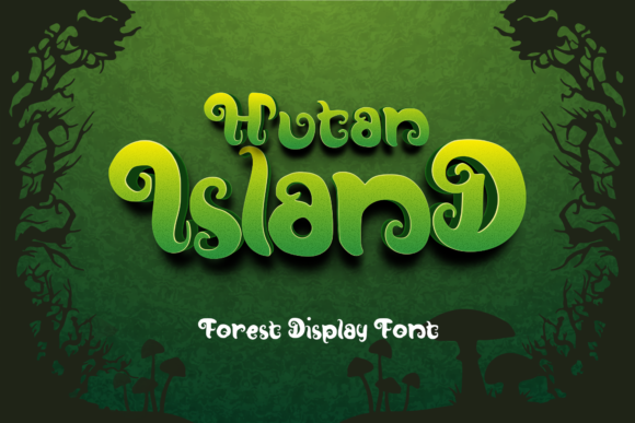 Hutan-Island: An Editorial Designer’s Guide to a Stylish Display Font