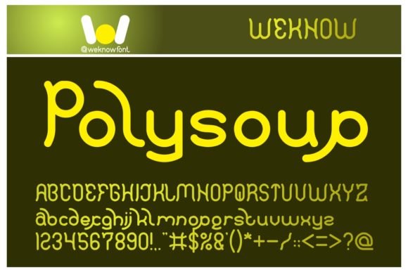 Polysoup: A Cute Friendly Display Font for Campaigns