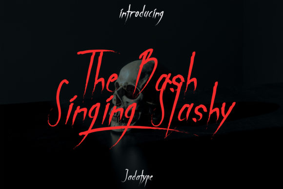 The Bash Singing Slashy Horror Display Font in Use