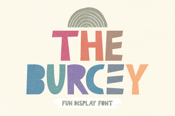 The Burcey: A Font That Brings Playful Authenticity to Your Brand
