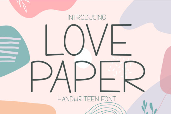 The Love Paper Font Review: A Display Font for Warm Branding
