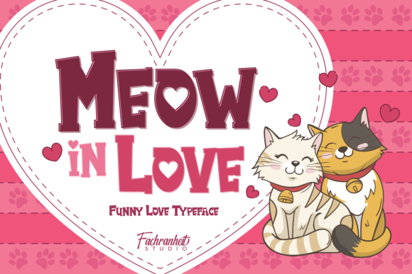 The Meow in Love Display Font for Crafters and Product Creators