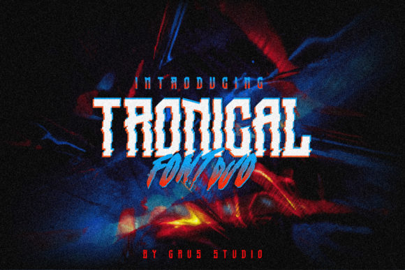 The Tronical Display Font for Editorial Impact