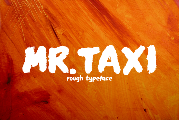 Upgrade Your Brand with the Mr Taxi Font