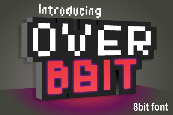 Using the Over 8 Bit Font for Creative Products